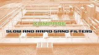 Compare Rapid Sand Filter and Slow Sand filter [upl. by Rind]