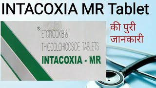 Intacoxia MR Tablet [upl. by Phelia886]