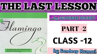 THE LAST LESSON WRITTEN BY ALPHONSE DOUDET rbserbse12thenglishimportantquestions rbseclass12th [upl. by Intyre782]