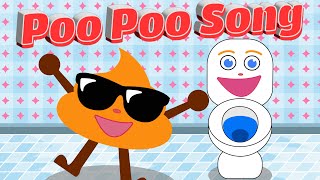 Poo Poo Song  The Potty Song  POPULAR Nursery Rhyme  Best Kids Song [upl. by Ynnob]