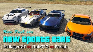 GTA V online How fast are new sports cars Schlagen GT vs Itali GTO vs Pariah [upl. by Oidacra]