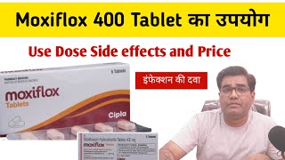 Moxiflox 400 Tablet Use Dose Composition and Side Effects in Hindi  Moxifloxacin Antibiotic [upl. by Anilatsyrc]