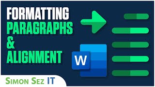 How to Format Paragraphs and Alignment in Microsoft Word 2021365 [upl. by Yrrag]