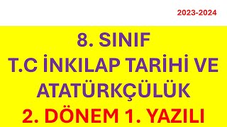 8SINIF İNKILAP TARİHİ VE ATATÜRKÇÜLÜK 2DÖNEM 1YAZILI [upl. by Jorry]