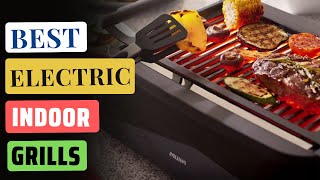 Best Electric Indoor Grills 2024  Top Best Electric Grills for Home [upl. by Eelamme]