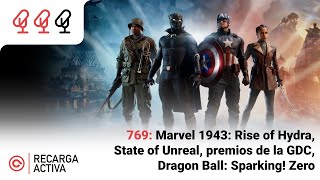 769 Marvel 1943 Rise of Hydra State of Unreal premios de la GDC Dragon Ball Sparking Zero [upl. by Warren60]