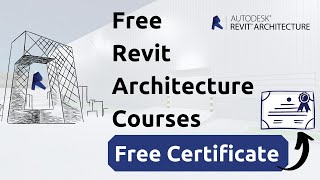 Free Revit Architecture Online Courses with Certificate for Beginners [upl. by Tala]