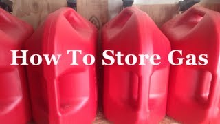 Survival Skills 101 How To Store Gas [upl. by Ovida800]