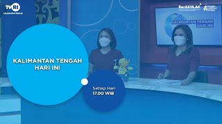 LIVE STREAMING PAGI TVRI KALIMANTAN TENGAH  KALIMANTAN TENGAH HARI INI 25 MEI 2024 [upl. by Chesna]