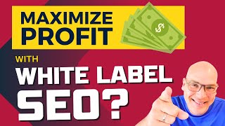 Maximize PROFIT from Outsourcing SEO  White Label SEO Service Step 3 of 5 [upl. by Ammadas]