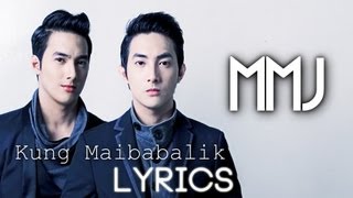 Kung Maibabalik  MM amp MJ [upl. by Simpson]