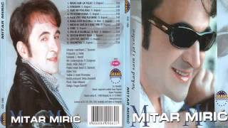 Mitar Miric  Zagonetka  Audio 2002 HD [upl. by Abad595]