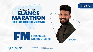 Elance Marathon Question Practise  Financial Management FM  Day 5  Rahul RS  Elance AACA [upl. by Einavoj]