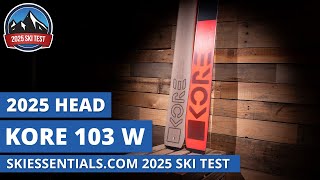 2025 Head Kore 103 W  SkiEssentialscom Ski Test Review [upl. by Aisanat]