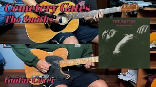 Cemetery Gates  The Smiths  Guitar Cover [upl. by Hilaire]