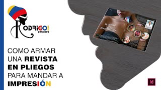 COMO ARMAR UNA REVISTA EN PLIEGOS PARA MANDAR A IMPRESIÓN  INDESIGN [upl. by Eliathas146]