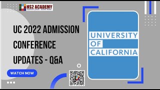 University of California Admission 2022 Updates Seminar  QampA [upl. by Tarrant670]