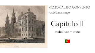 MEMORIAL DO CONVENTO Capítulo 2 Audiolivro  José Saramago [upl. by Aohk168]