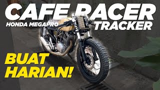 Cafe Racer Buat Harian  Review Cafe Racer Tracker Honda Megapro  otosans [upl. by Oiramej]