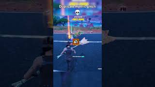 DUPLICATE MYTHICS GLITCH💀 thrxve fortnite glitch [upl. by Ahseele285]