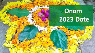 Onam 2023 Dates  When is Onam Celebrated 2023 Happy Onam 2023 – Thiruvonam 2023 Dates [upl. by Atinus784]