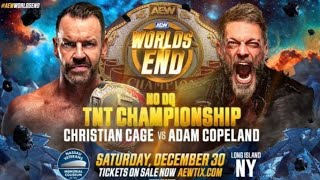 aew worlds end Adam Copeland vs Christian Cage no DQ match for the TNT championship 123023 [upl. by Juliana598]