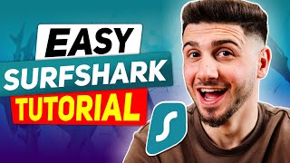 How to Use Surfshark VPN Review Easy Surfshark Tutorial for 2024 [upl. by Huey438]