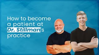 How to become a patient at Dr Stillmans practice [upl. by Ecirtaeb]