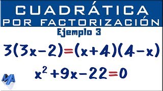 Ecuación cuadrática por factorización  Ejemplo 3 [upl. by Nicks415]