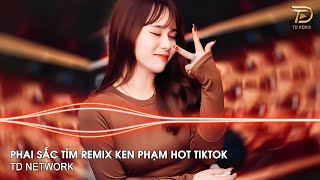 Phai Sắc Tím Remix Ken Phạm  Màu Hoa Tím Trên Sông Nay Người Đem Bán Vội Đi Rồi Remix Hót Tiktok [upl. by Enenaj]