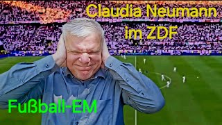 FußballEM im ZDF Warum die Moderatorin Claudia Neumann Fluchtinstinkte auslöst Gründe im Video [upl. by Hartzel]