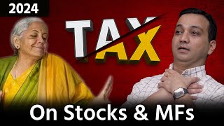 New Tax Rules for Stock Market Income amp Mutual Funds Explained  Capital Gains Tax STT in 2024 [upl. by Gershon]