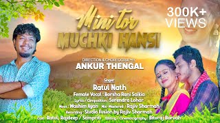 MINI TOR MUCHKI HANSI  RATUL NATH  SURENDRA LOHAR  OFFICIAL VIDEO  NEW JHUMOOR SONG [upl. by Hajidak992]