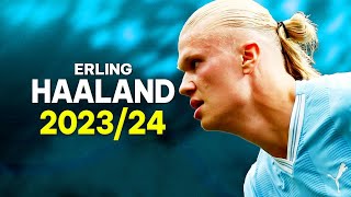 Erling Haaland 202324  Best Skills amp Goals  HD [upl. by Marcela]