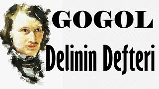 quotDelinin Defteriquot GOGOL sesli kitap tek parça Akın ALTAN [upl. by Hellah]