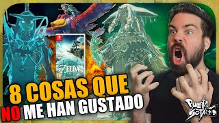 8 Cosas que NO ME HAN GUSTADO de ZELDA TEARS OF THE KINGDOM [upl. by Mcallister]