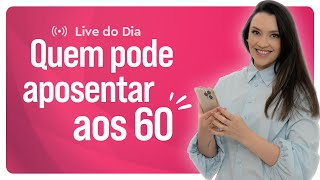 INSS PERMITE APOSENTADORIA POR IDADE AOS 60 [upl. by Tnomed704]