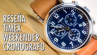 Reseña Timex Weekender Cronógrafo TW2P62300 Reloj de Cuarzo en Español [upl. by Ahsieni]