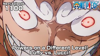 ONE PIECE episode1100 Teaser quotPowers on a Different Level Luffy vs Lucciquot [upl. by Meuse]