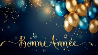 Vers lInfini et audelà 🎈 Vœux de Bonheur pour Année Magique 🎈Bonne Année Meilleurs Vœux [upl. by Austin343]