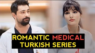 Top 10 Romantic Medical Turkish Drama Series English Subtitles [upl. by Aisital]