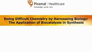 Biocatalysis Doing Difficult Chemistry by Harnessing Biology [upl. by Pernell489]