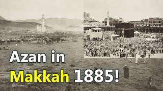 Mecca live Azan Beautiful Voice in 1885  Azan Makkah Live  Beautiful Adhan Makkah [upl. by Tupler57]