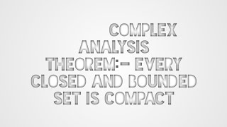 every closed and bounded set is compact heine borel theoremsmartatudyhelper5190 [upl. by Ariamo492]