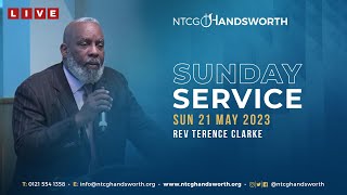 Sunday Service 21st May 2023  Rev Terry Clarke  NTCG Handsworth [upl. by Gish]