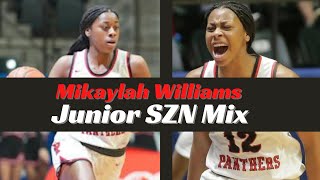 2023 1 Prospect in the Country Mikaylah Williams’ Junior SZN  MIX prod By TheBrvghtSide hoops [upl. by Luttrell]