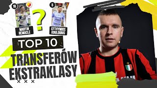 OCENIAMY TOP 10 TRANSFERÓW EKSTRAKLASY LATEM 2023 [upl. by Hnad]