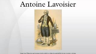 Antoine Lavoisier [upl. by Navis173]