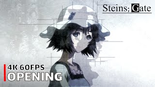 SteinsGate  Opening 【Hacking to the Gate】 4K 60FPS Creditless  CC [upl. by Enimaj615]