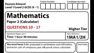 Revise Edexcel GCSE Higher Maths Paper 2 Set 1 Questions 10  17 [upl. by Assira20]